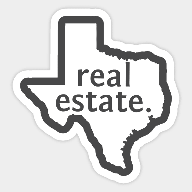 Texas State Real Estate Sticker by Proven By Ruben